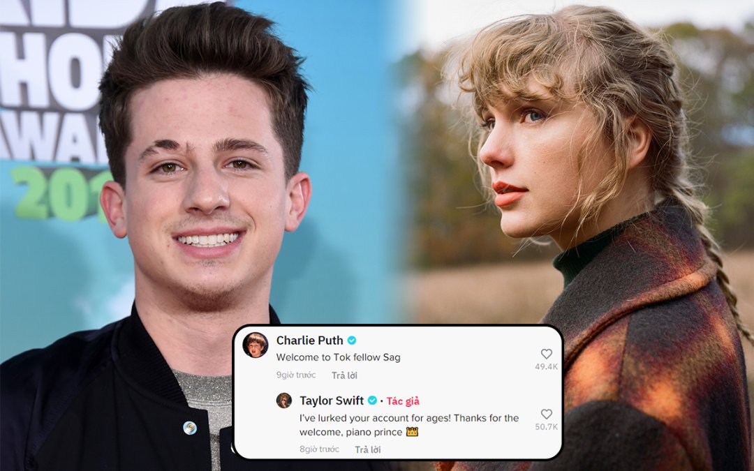 Taylor Swift 'gia nhập' TikTok, đến Charlie Puth cũng mừng rỡ